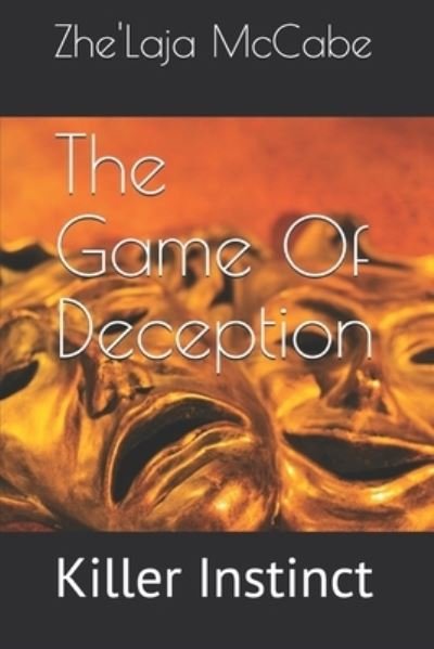 Cover for Zhe'laja McCabe · The Game Of Deception (Taschenbuch) (2020)