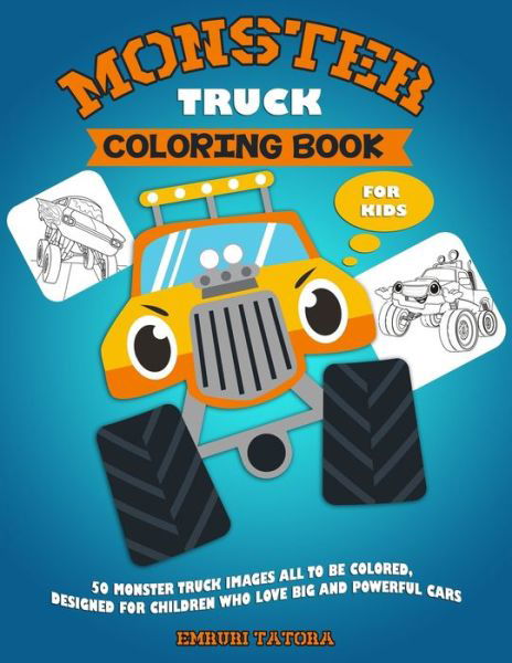 Cover for Emruri Tatora · Monster Truck Coloring Book for Kids (Paperback Bog) (2020)