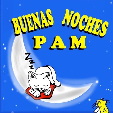 Cover for Sarah Brown · Buenas Noches Pam (Paperback Book) (2020)