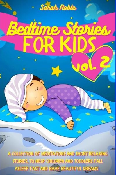 Cover for Sarah Noble · Bedtime Stories for Kids (Paperback Book) (2020)