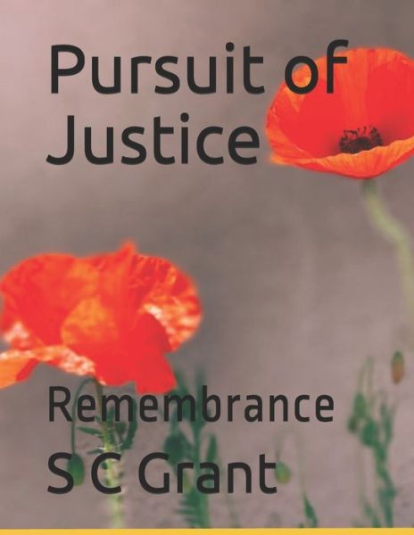 Cover for S C Grant · Pursuit of Justice (Paperback Bog) (2020)