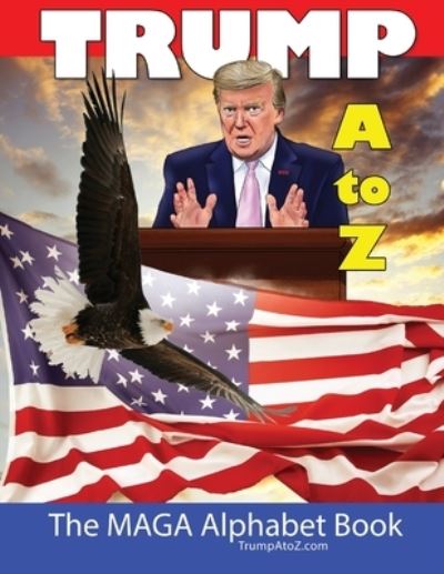 Cover for Silent Majority · Trump A to Z (Paperback Book) (2020)