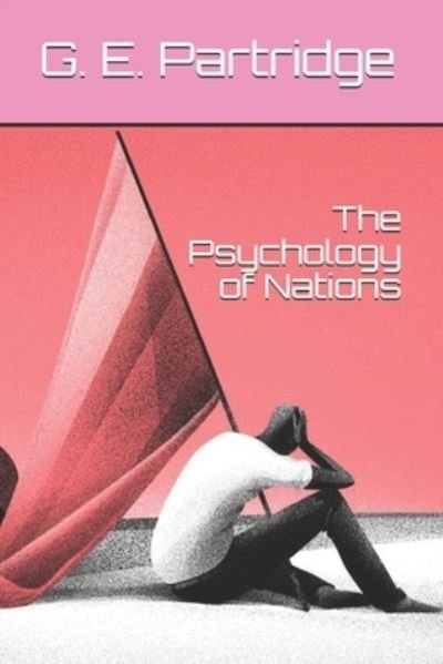 Cover for G E Partridge · The Psychology of Nations (Paperback Book) (2021)