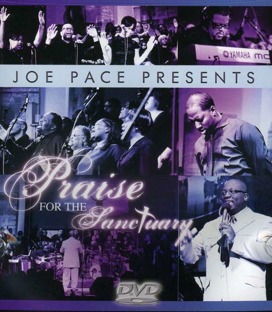 Cover for Joe Pace · Joe Pace Presents: Praise for the Sanctuary (DVD) (2010)