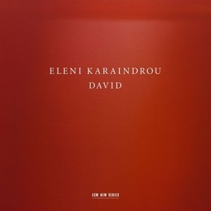 Cover for Eleni Karaindrou · David (CD) (2016)