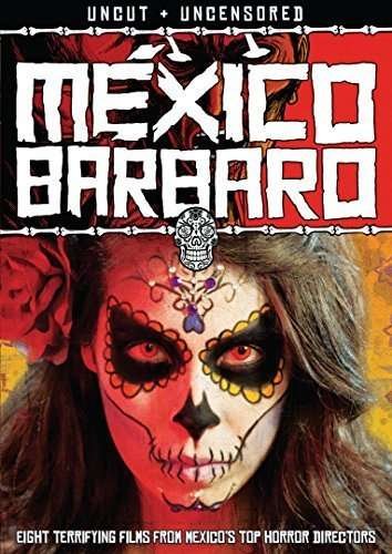 Cover for Mexico Barbaro (DVD) (2015)