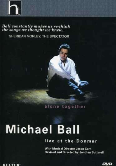 Cover for Michael Ball · Alone Together: Live at the Donmar (DVD) (2005)