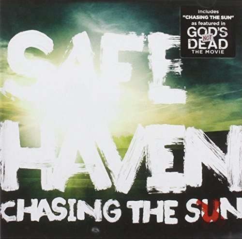 Cover for Safe Haven · Chasing the Sun (CD) (2014)