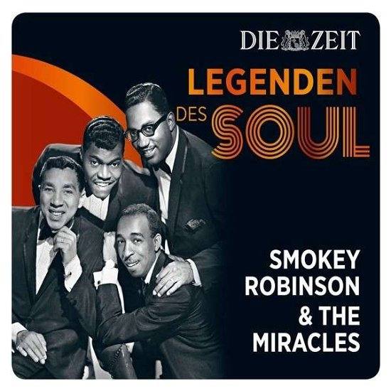 Cover for Robinson,smokey &amp; the Miracles · Die Zeit Edition-legenden Des Soul (CD) (2014)