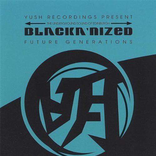 Cover for Blackanized · Future Generations (CD) (2006)