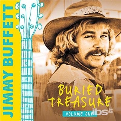 Buried Treasure 1 - Jimmy Buffett - Música - ROCK - 0698268216990 - 17 de novembro de 2017