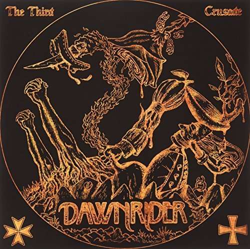 Cover for Dawnrider · The Third Crusade (LP) [Picture Disc edition] (2015)