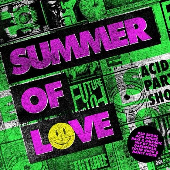 Summer Of Love - Old Skool Acid House - Summer of Love: Old Skool Acid House Rave / Var - Muziek - NEW STATE ENTERTAINMENT - 0885012033990 - 27 juli 2018