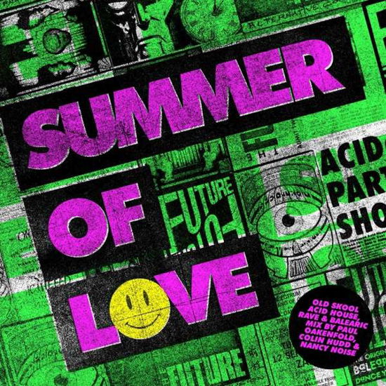 Summer Of Love - Old Skool Acid House - Summer of Love: Old Skool Acid House Rave / Var - Music - NEW STATE ENTERTAINMENT - 0885012033990 - July 27, 2018