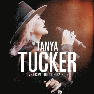 Cover for Tanya Tucker · Live From The Troubadour (LP) (2020)
