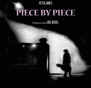 Cover for Peter John · Piece by Piece (CD) (2013)