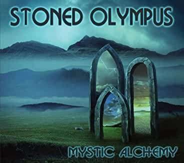 Cover for Stoned Olympus · Mystic Alchemy (CD) (2019)