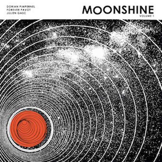 Cover for Dorian Pimpernel / Forever Pavot / Julien Gasc · Moonshine (LP) (2016)