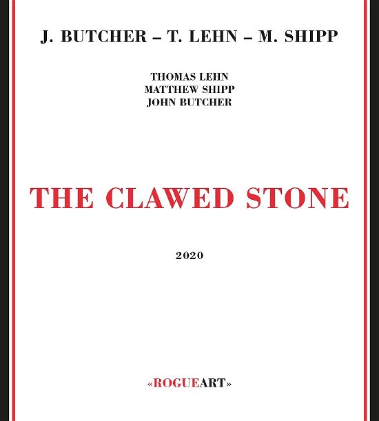 Cover for John Butcher · Clawed Stone (CD) (2020)