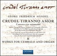 * Crudel Tiranno Amor/+ - Greenberg,S. / Krapp,E. / Wen-Sinn Yang - Musik - OehmsClassics - 4260034865990 - 6 september 2006