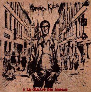 Cover for Warrior Kids · A La Gloire Des Losers (CD) (2022)