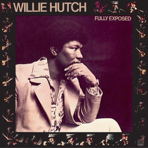 Cover for Willie Hutch · Fully Exposed (CD) [Japan Import edition] (2011)