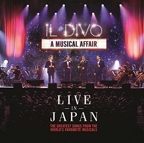 Musical Affair - Live in Japan - Il Divo - Musiikki - SONY MUSIC LABELS INC. - 4547366225990 - keskiviikko 19. marraskuuta 2014