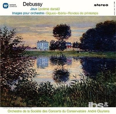 Cover for Claude Debussy  · Images Jeux (CD)