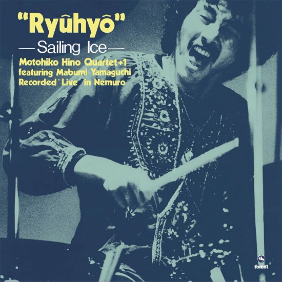 Cover for Motohiko -Quartet- Hino · Sailing Ice (CD) [Japan Import edition] (2019)