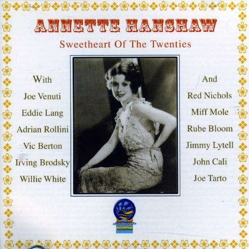 Cover for Annette Hanshaw · Sweetheart Of The Twentie (CD) (2006)
