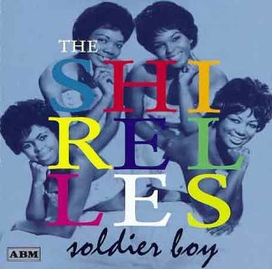 Cover for Shirelles · Soldier Boy (CD) (2008)