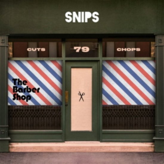 Cover for Snips · The Barbershop (LP) (2021)