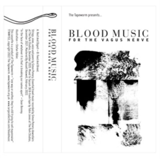 Cover for Blood Music · For The Vagus Nerve (Cassette) (2022)