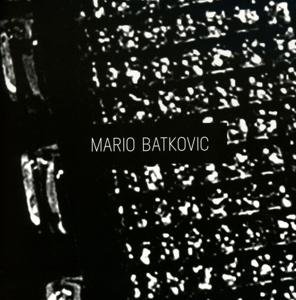 Cover for Mario Batkovic (CD) (2017)