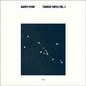 Cover for Barry Lynn · Taurus Tapes Vol. I (Cassette) (2017)