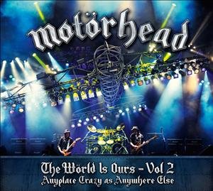 Cover for Motörhead · The World is Ours Vol 2 Anyplace Cra (DVD/CD) (2012)