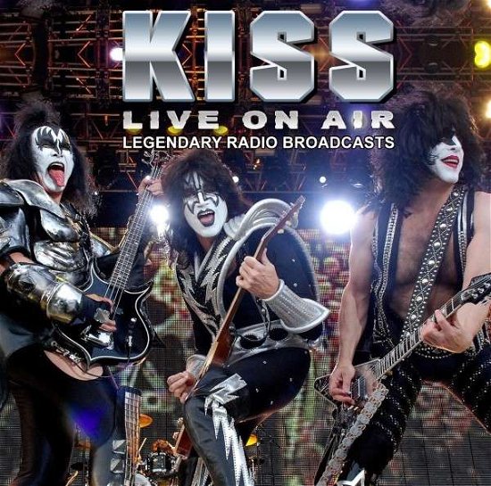 Cover for Kiss · Live on Air (CD) (2017)