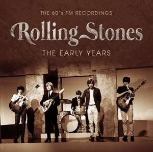 Cover for The Rolling Stones · Early Years (Fm) (CD) (2019)