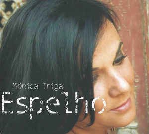 Cover for Monica Triga · Espelho (CD) (2011)