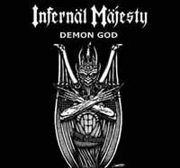 Cover for Infernal Majesty · Demon God (CD) [Reissue edition] (2019)