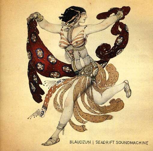 Cover for Blaudzun · Seadrift Soundmachine (CD) (2010)