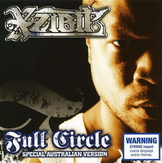 Cover for Xzibit · Full Circle [special Edition] [explicit] (CD) (2007)