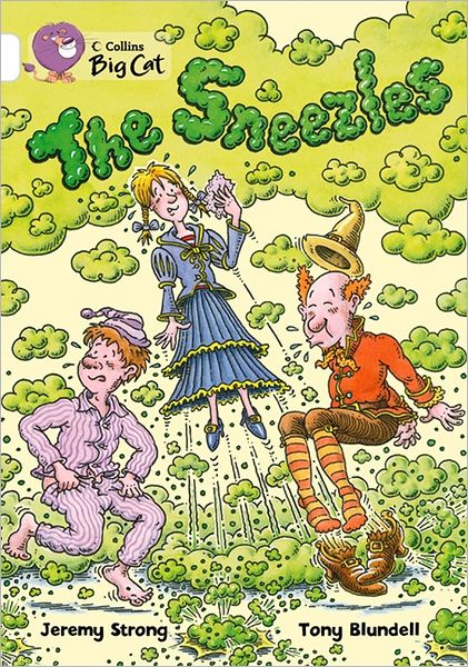 Cover for Jeremy Strong · The Sneezles (Paperback Book) (2012)