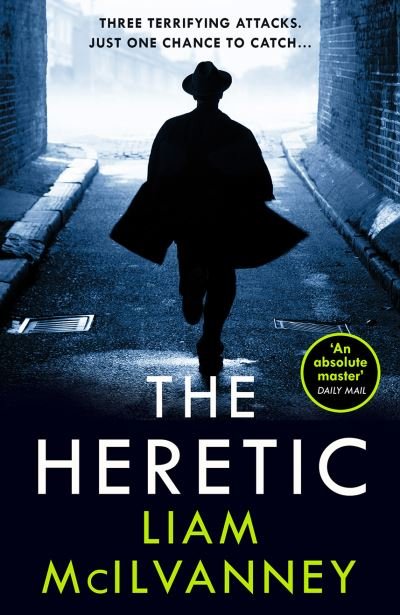 Cover for Liam McIlvanney · The Heretic (Pocketbok) (2023)