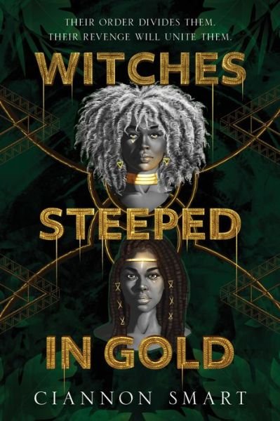 Cover for Ciannon Smart · Witches Steeped in Gold (Paperback Bog) (2022)