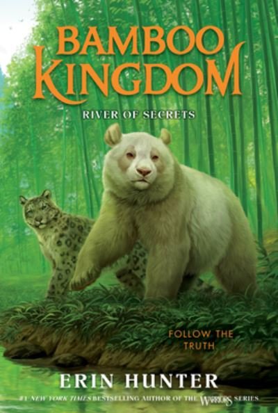 Cover for Erin Hunter · Bamboo Kingdom #2: River of Secrets - Bamboo Kingdom (Paperback Bog) (2023)