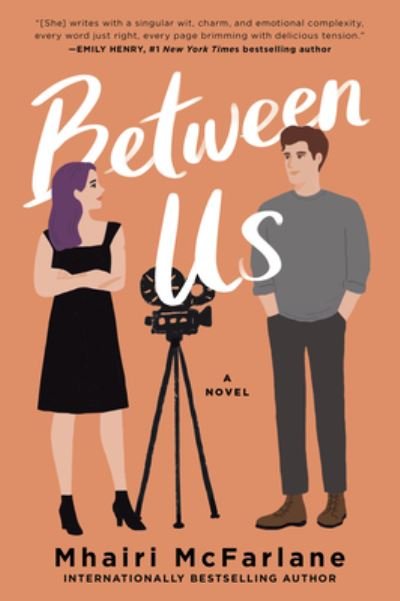 Cover for Mhairi McFarlane · Between Us: A Novel (Paperback Bog) (2023)