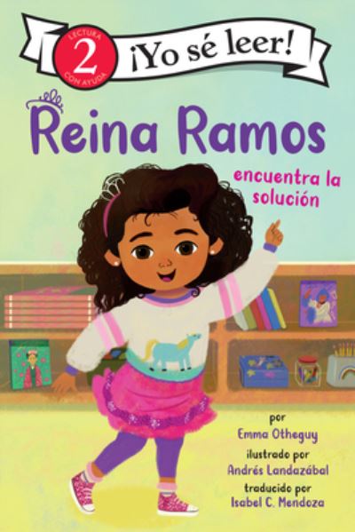 Cover for Emma Otheguy · Reina Ramos encuentra la solucion: Reina Ramos Works It Out (Spanish Edition) - I Can Read Level 2 (Taschenbuch) (2022)