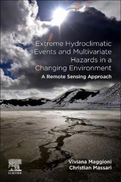 Cover for Extreme Hydroclimatic Events and Multivariate Hazards in a Changing Environment: A Remote Sensing Approach (Paperback Book) (2019)