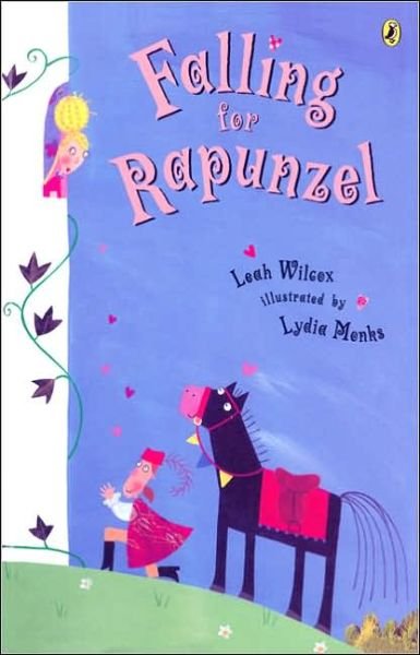 Cover for Leah Wilcox · Falling for Rapunzel (Paperback Book) (2005)